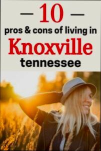 Pros and Cons of Living in Knoxville TN - 0
