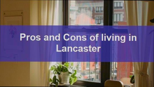 Pros and Cons of Living in Lancaster CA - 1