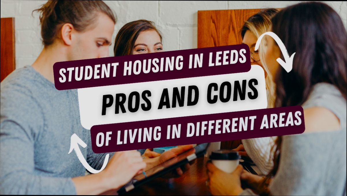 Pros and Cons of Living in Leeds