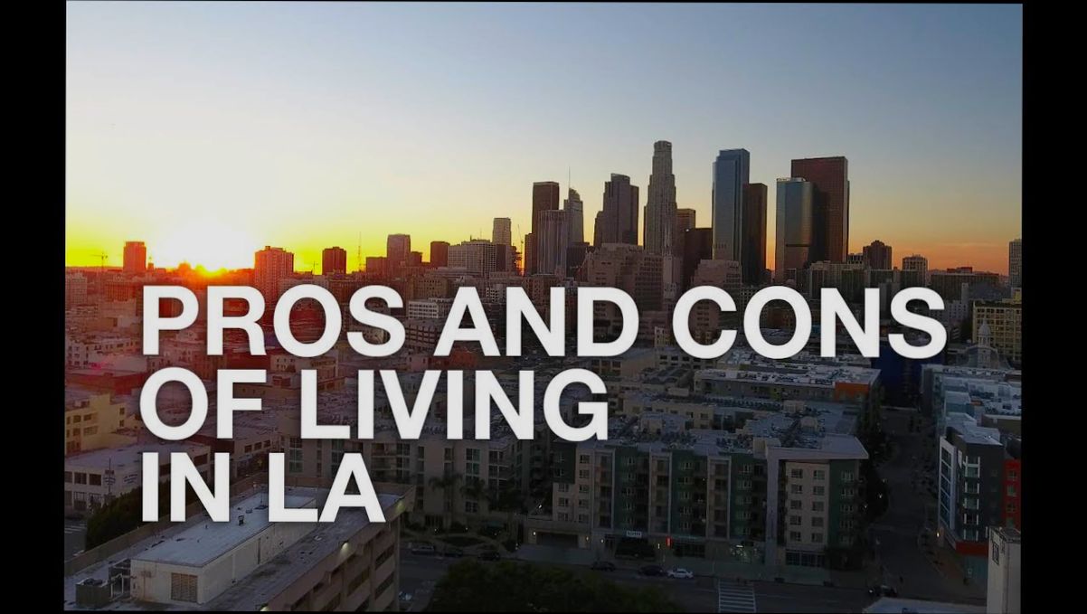 Pros and Cons of Living in Los Angeles CA - 3