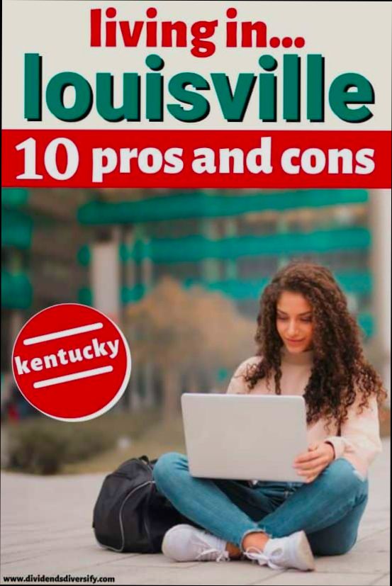 Pros and Cons of Living in Louisville KY preview
