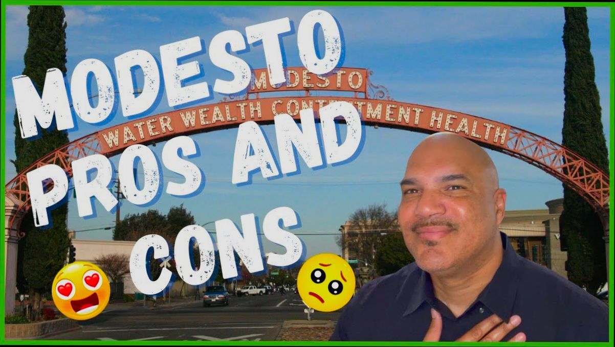 Pros and Cons of Living in Modesto CA - 2