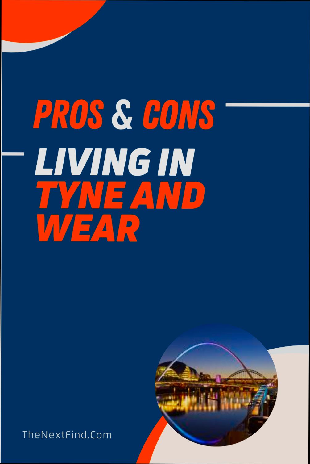 Pros and Cons of Living in Newcastle upon Tyne - 5