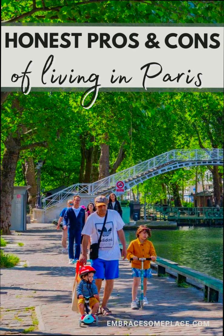 Pros and Cons of Living in Paris France as an Expat