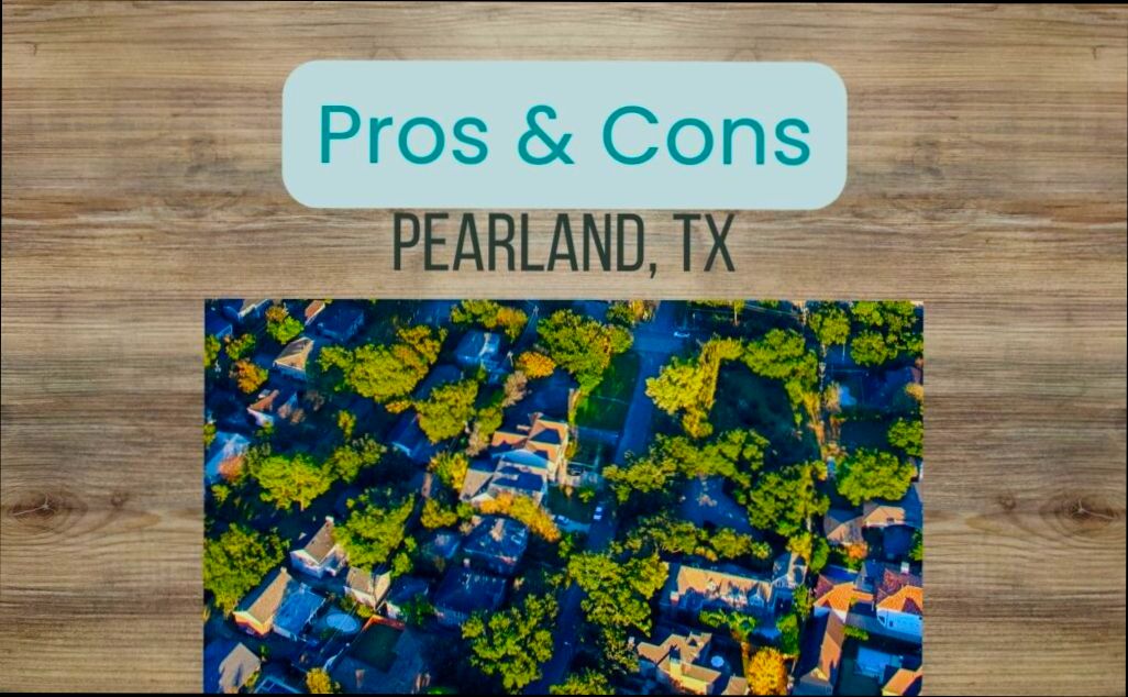 Pros and Cons of Living in Pearland TX preview
