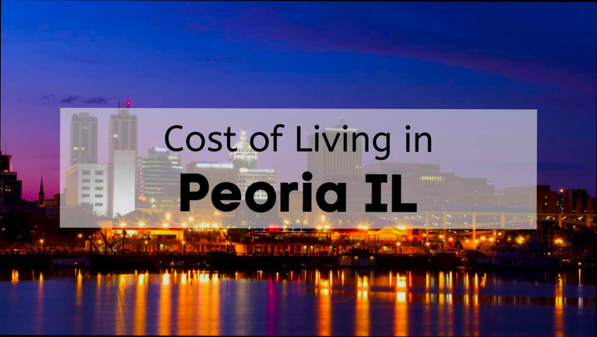 Pros and Cons of Living in Peoria IL - 1