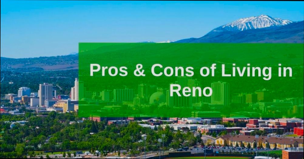 Pros and Cons of Living in Reno NV - 3