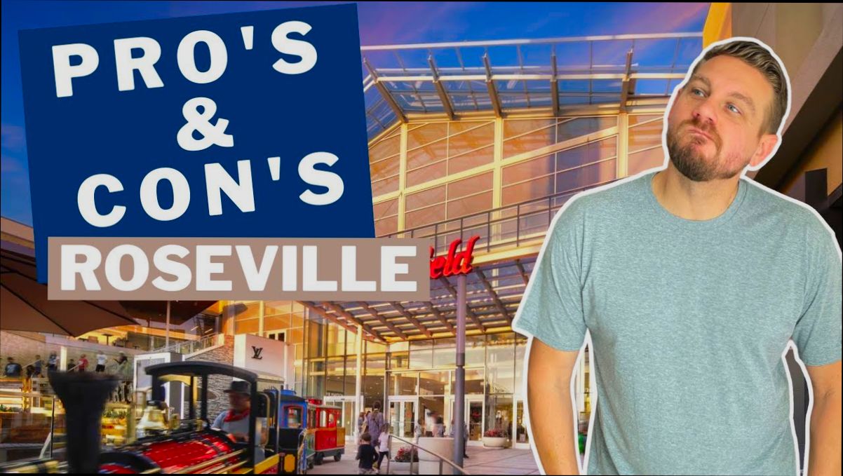 Pros and Cons of Living in Roseville CA - 2