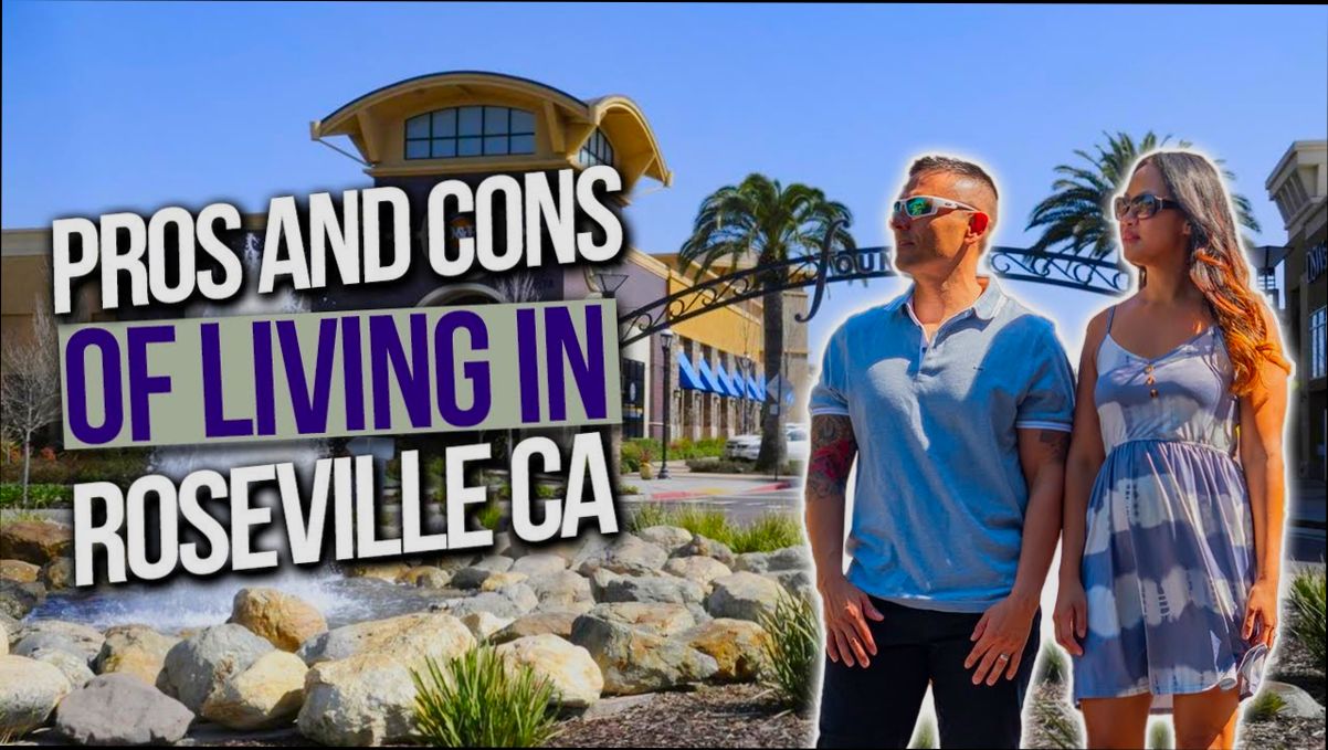Pros and Cons of Living in Roseville CA - 5