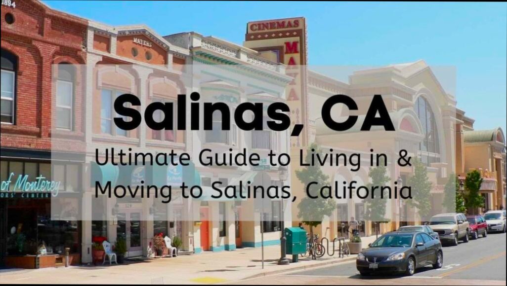 Pros and Cons of Living in Salinas CA - 4