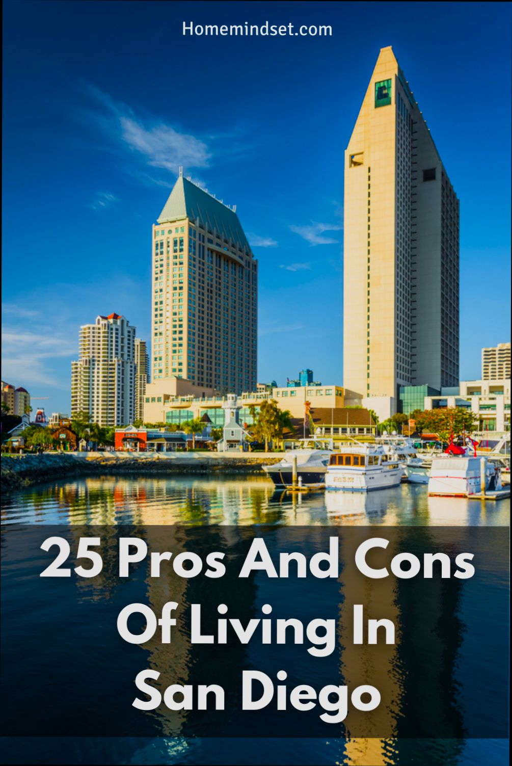 Pros and Cons of Living in San Diego CA - 0