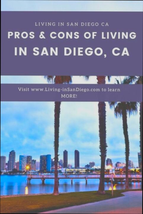Pros and Cons of Living in San Diego CA - 1
