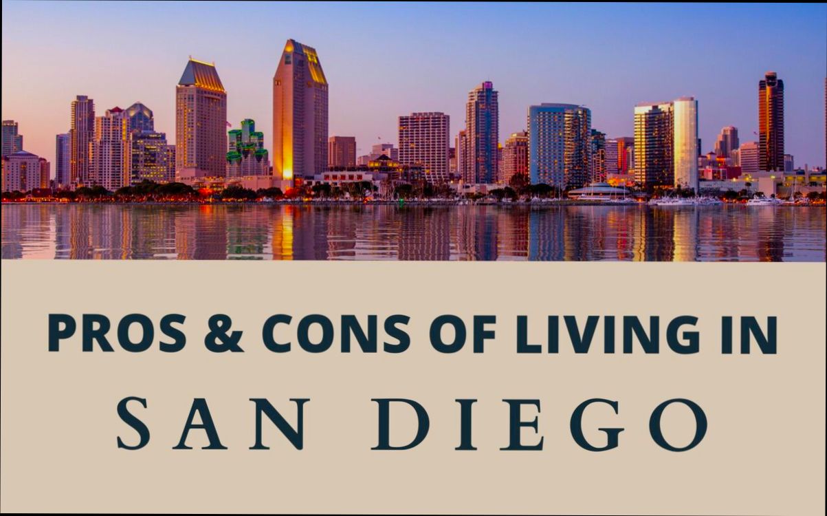 Pros and Cons of Living in San Diego CA - 2