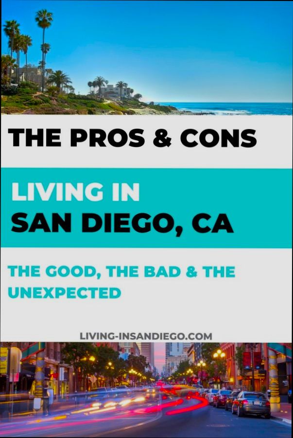 Pros and Cons of Living in San Diego CA - 5