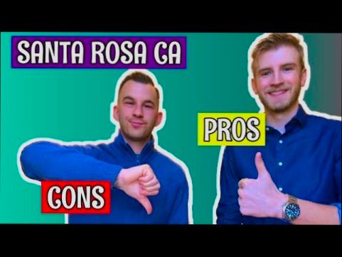 Pros and Cons of Living in Santa Rosa CA - 4