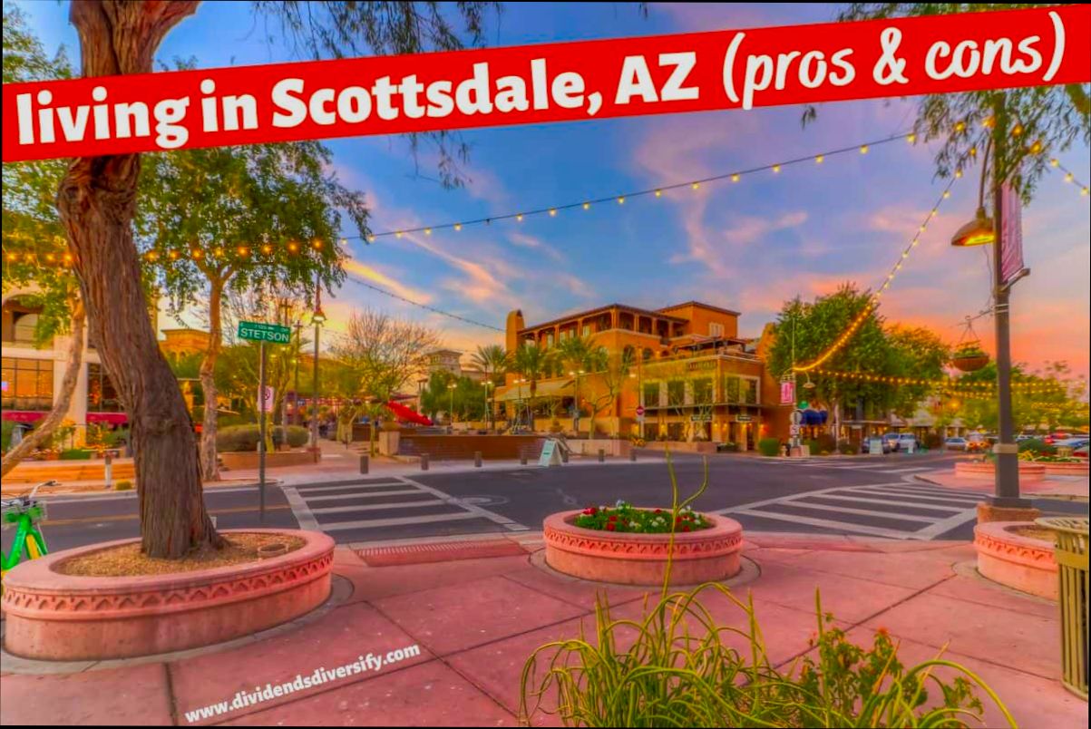 Pros and Cons of Living in Scottsdale AZ - 2