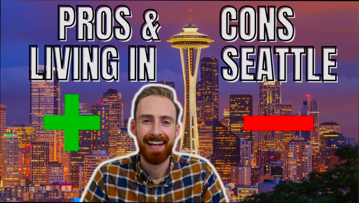 Pros and Cons of Living in Seattle WA - 0