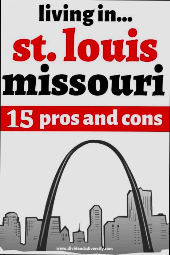 Pros and Cons of Living in St. Louis MO preview