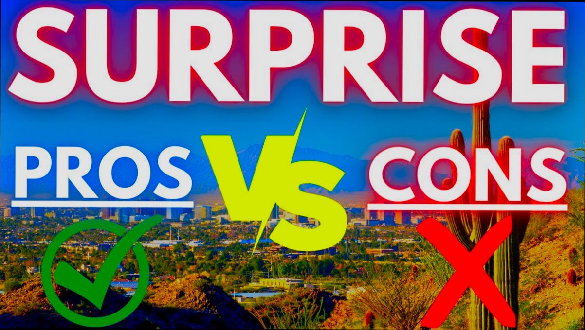 Pros and Cons of Living in Surprise AZ - 0