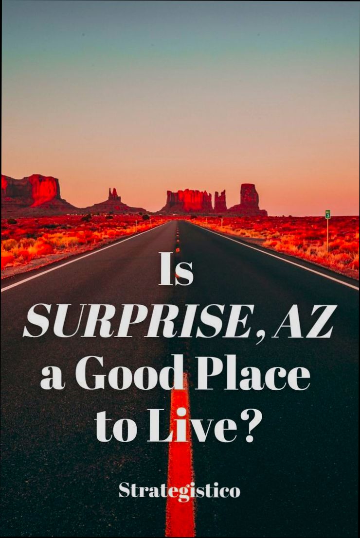 Pros and Cons of Living in Surprise AZ - 2
