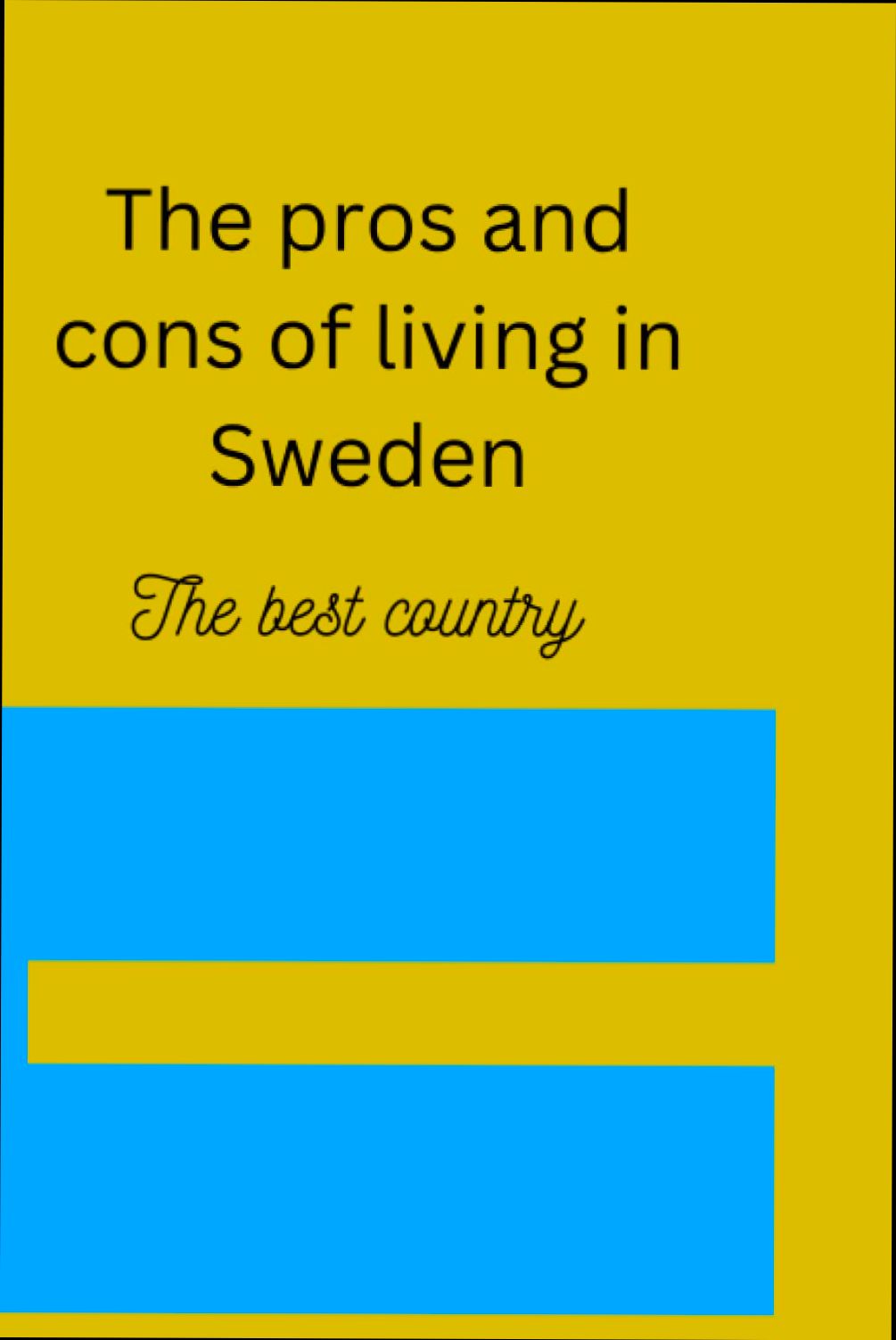 Pros and Cons of Living in Sweden preview
