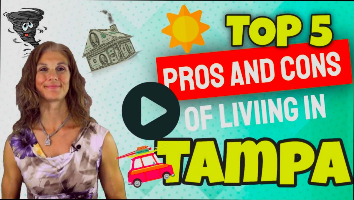 Pros and Cons of Living in Tampa FL - 0