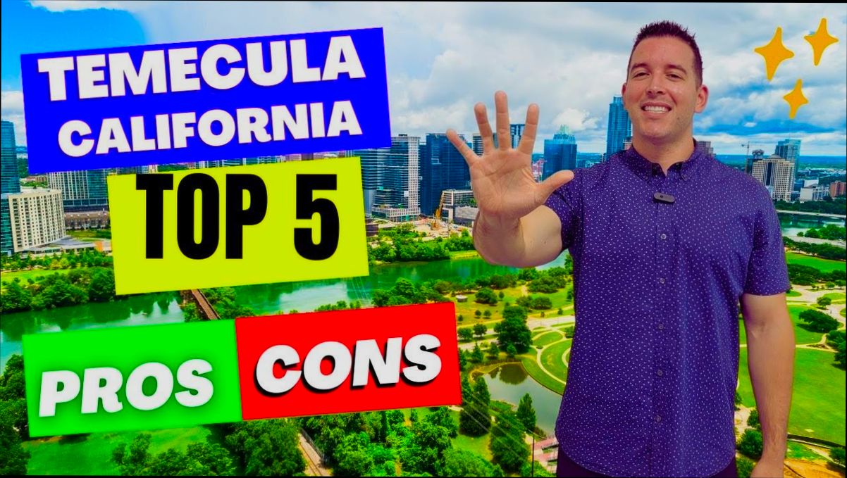 Pros and Cons of Living in Temecula CA - 1