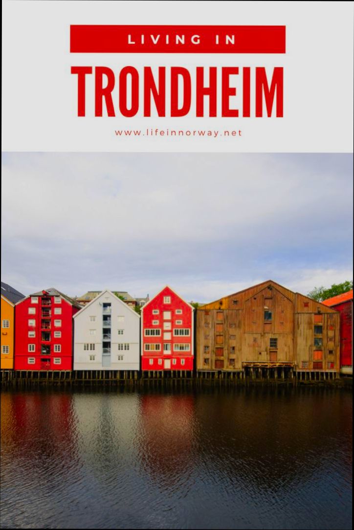 Pros and Cons of Living in Trondheim - 2