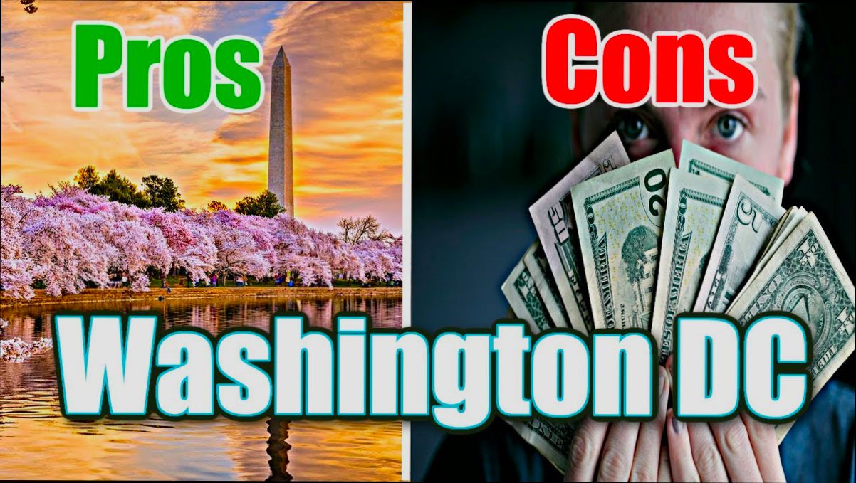 Pros and Cons of Living in Washington DC - 0
