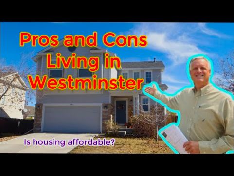 Pros and Cons of Living in Westminster CO - 0