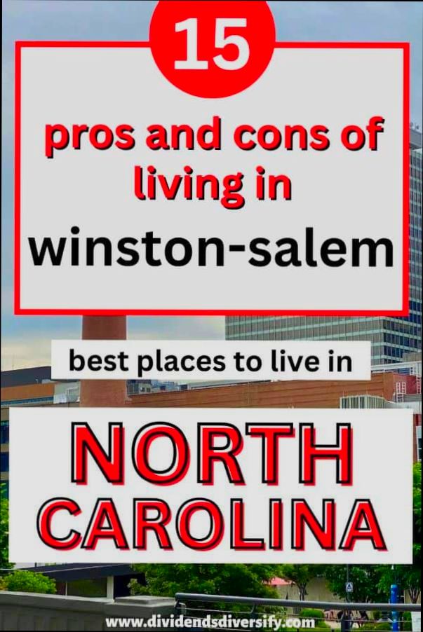 Pros and Cons of Living in Winston Salem NC preview
