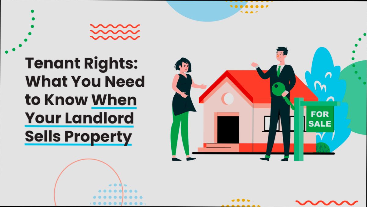 Tenants Rights When Landlord Sells Property preview