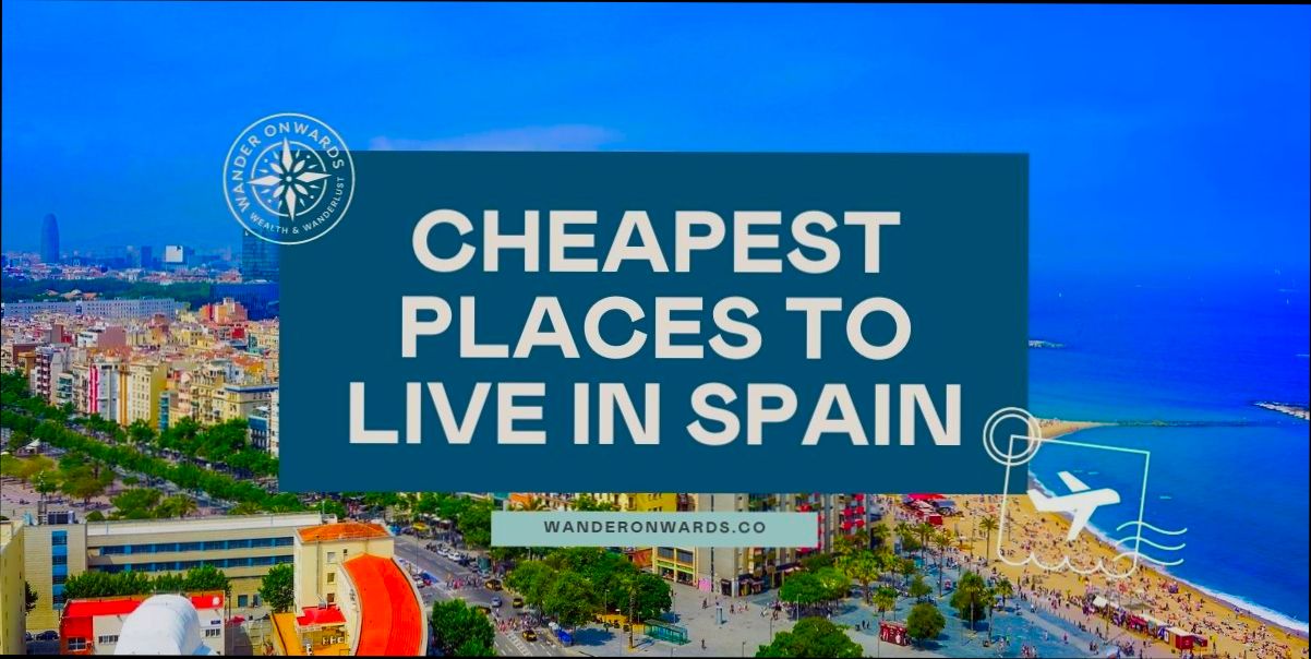 What are the Cheapest Cities in Spain - 1