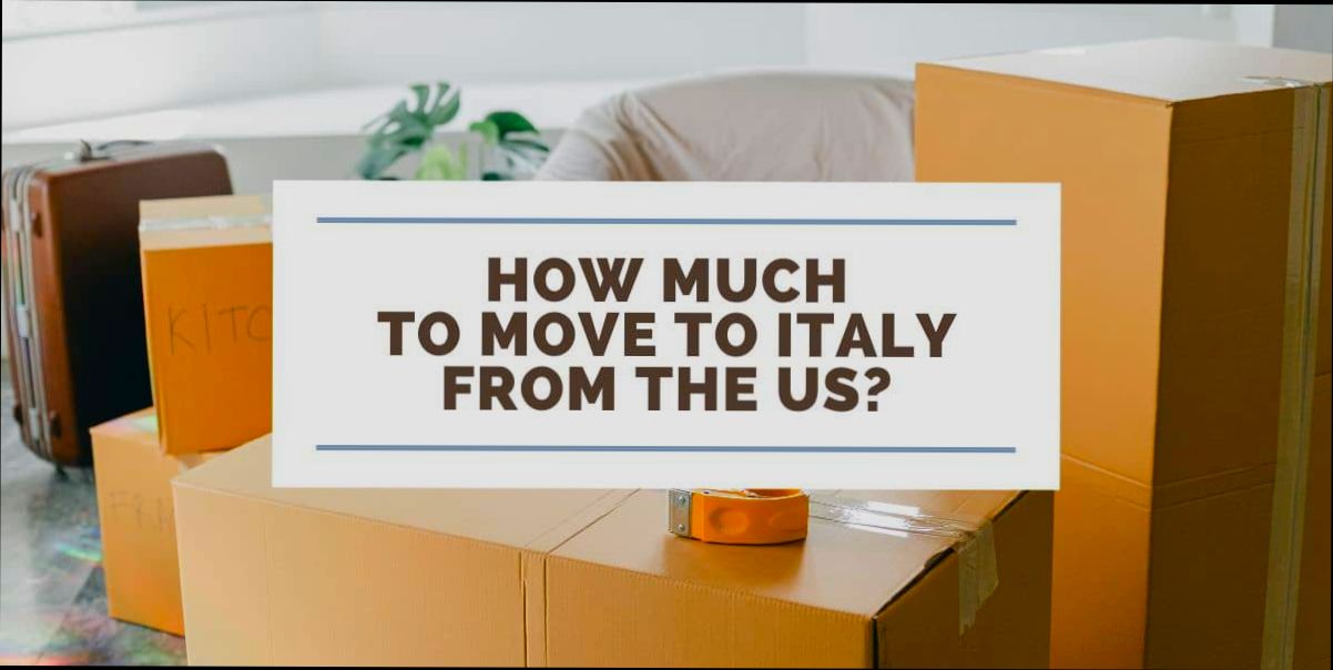 What are the Costs of Moving to Italy - 0