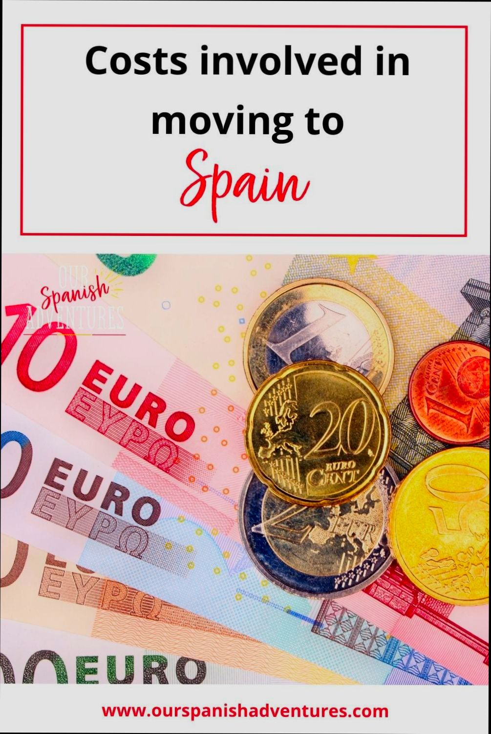 What are the Costs of Moving to Spain - 0