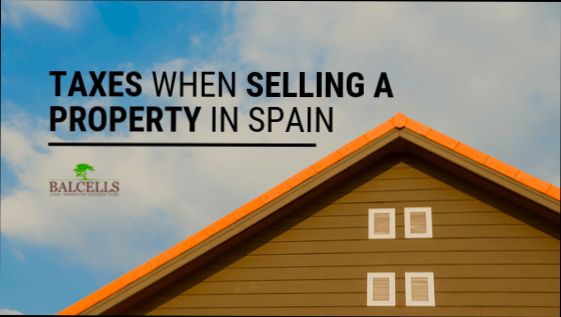 What are the Taxes and Costs of Selling a House in Spain - 3