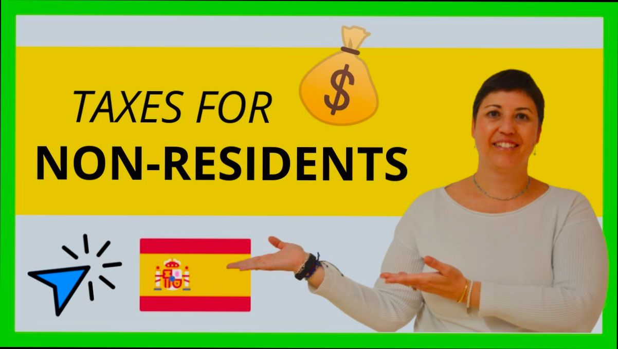 What are the Taxes for Non Resident in Spain - 4