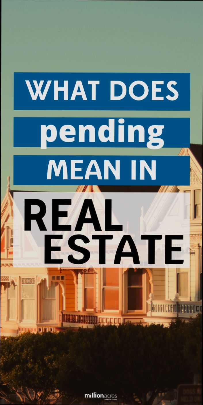 What Does Pending Mean in Real Estate - 4