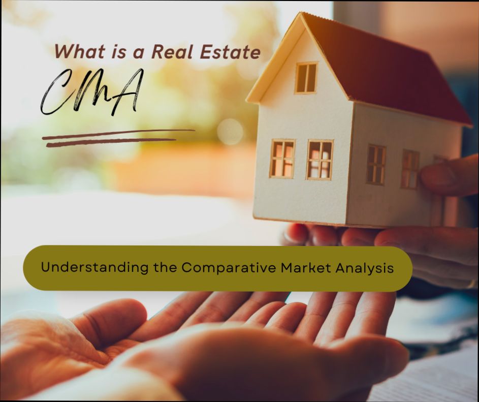What is a CMA in Real Estate - 3