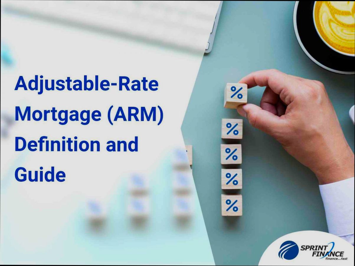 What is an Adjustable Rate Mortgage - 4
