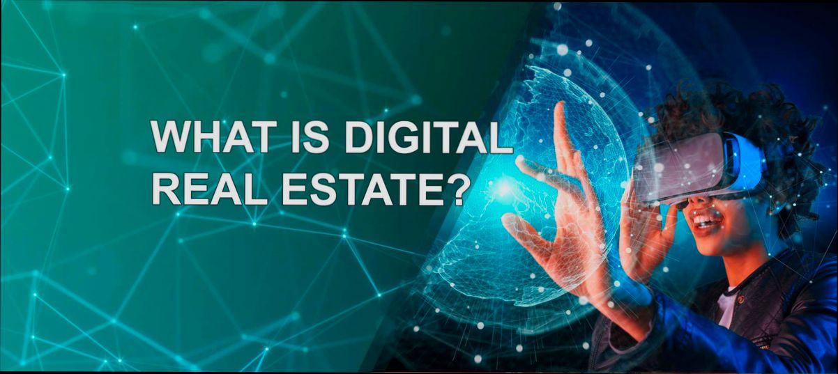 What is Digital Real Estate preview