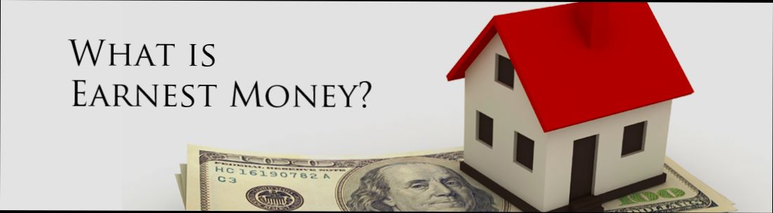What is Earnest Money Real Estate - 2