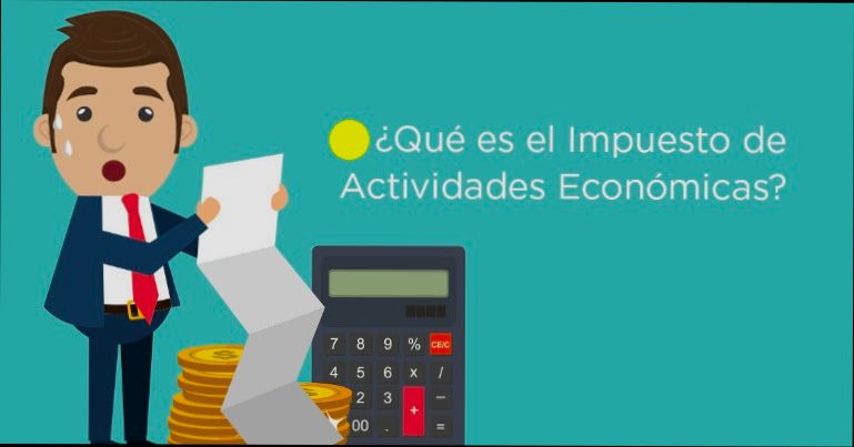 What is Impuesto Sobre Actividades Económicas and When to Pay It - 0