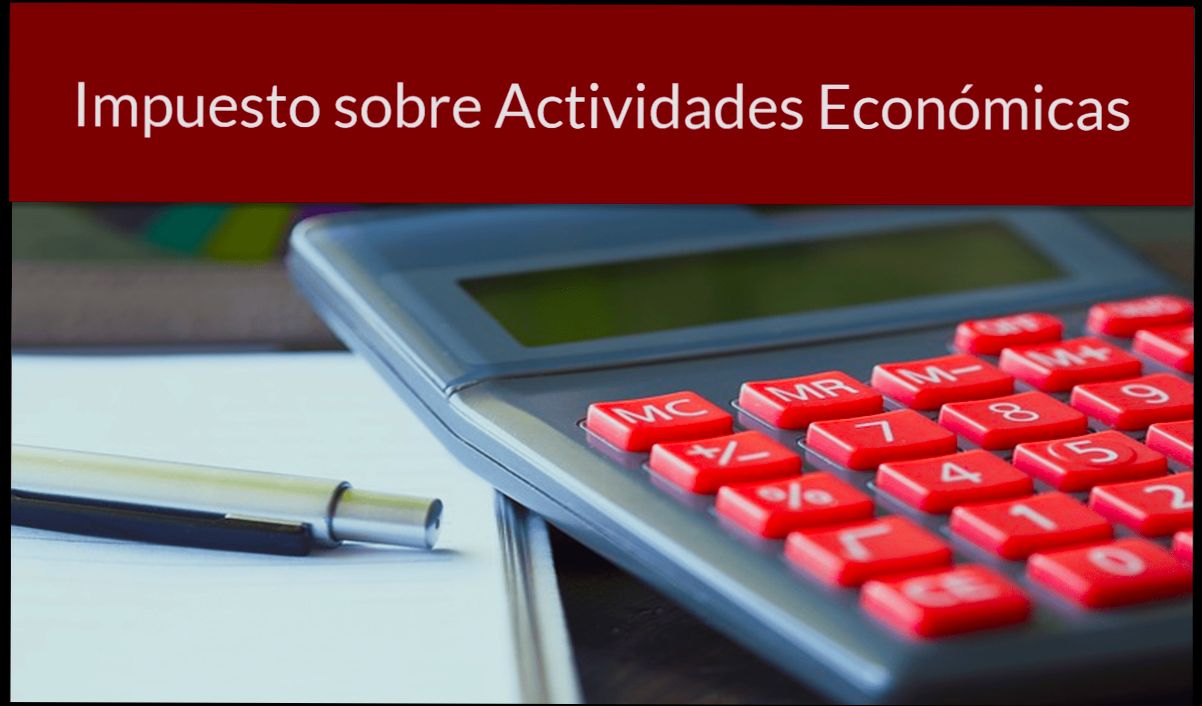 What is Impuesto Sobre Actividades Económicas and When to Pay It - 3