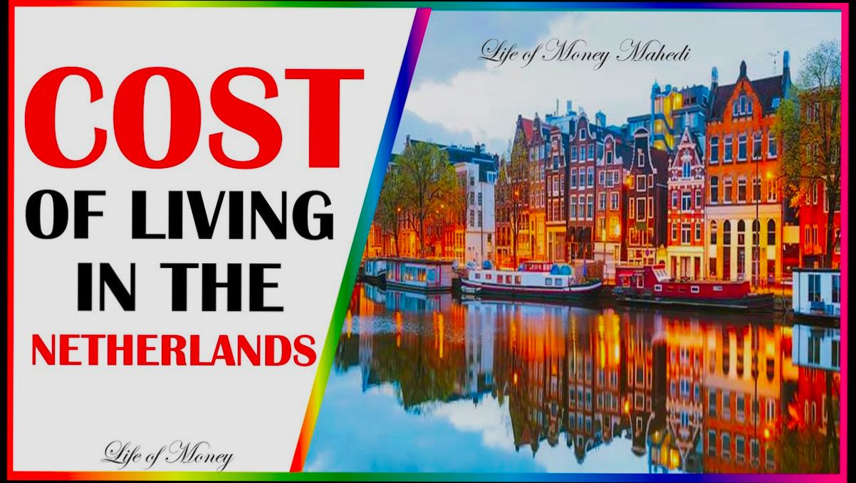 What is the Cost of Living in Netherlands - 4