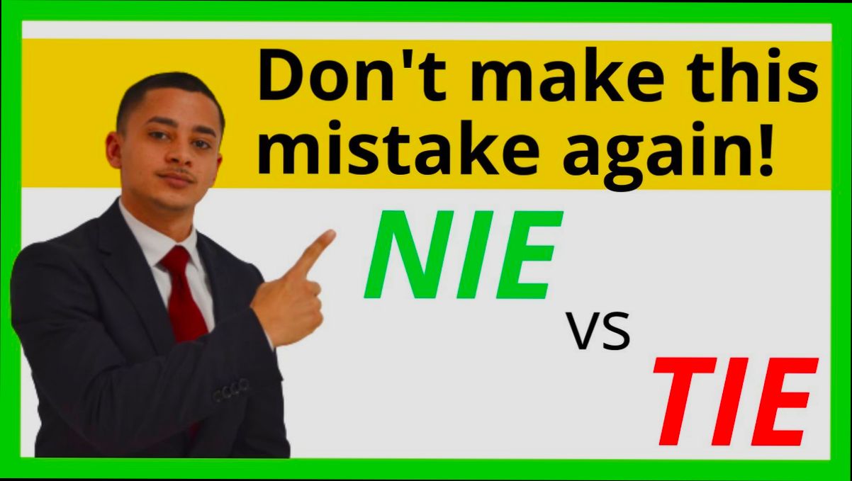 What is the Difference Between NIE and TIE in Spain preview