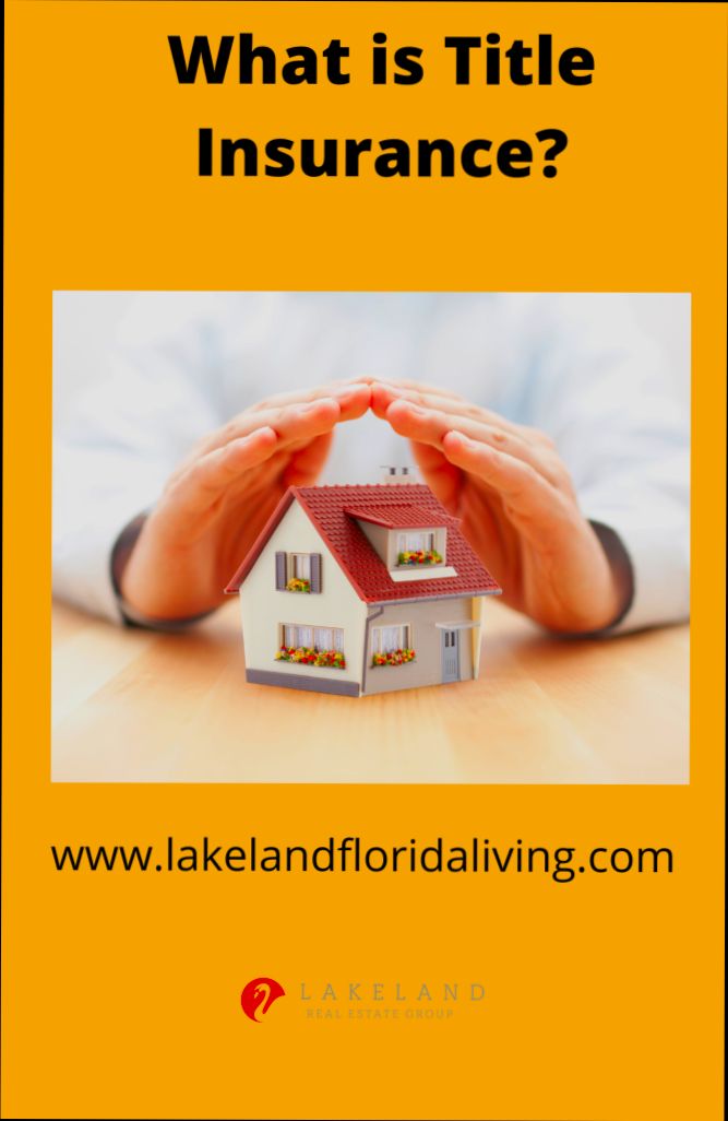 What is Title Insurance - 6