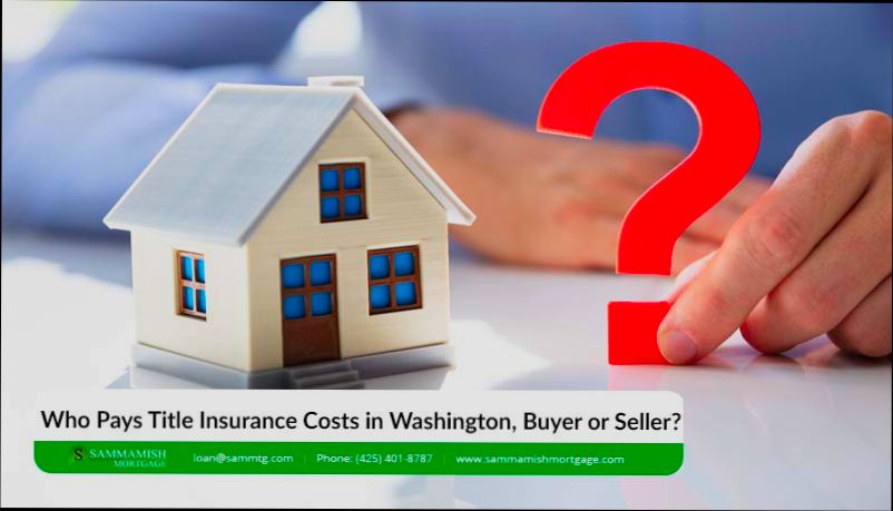 Who Pays Title Insurance - 2